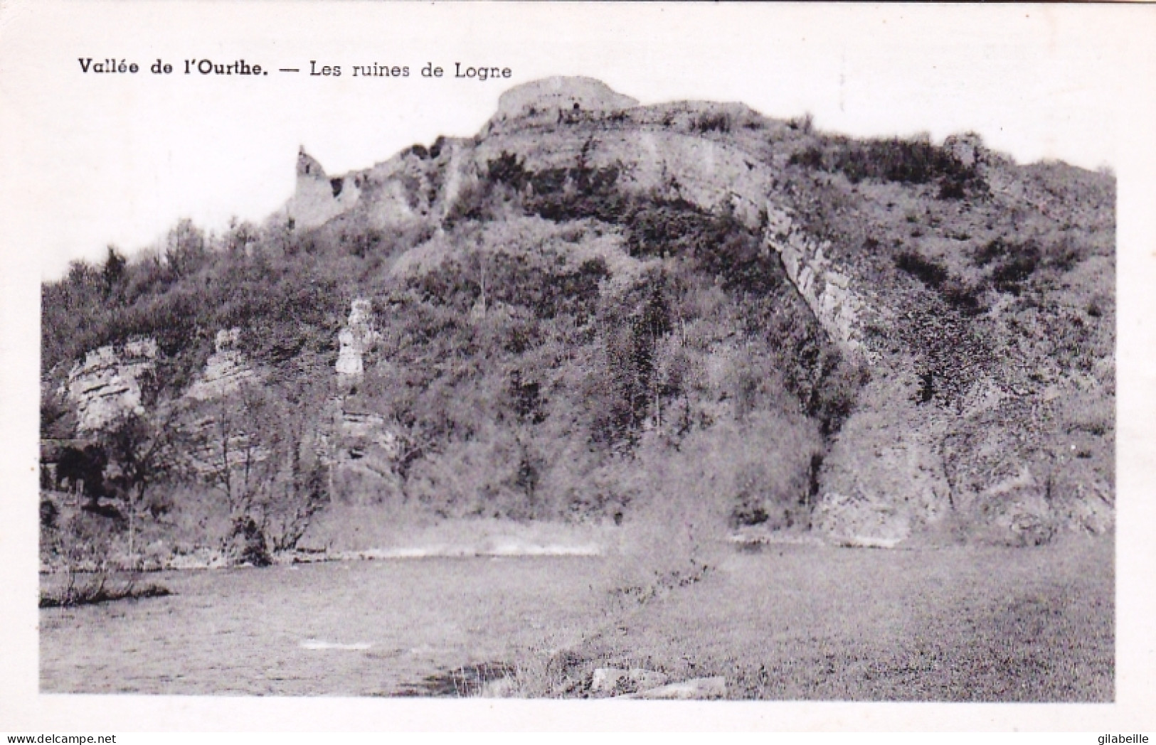 Vallée De L'Ourthe - Les Ruines De LOGNE - Ferrières
