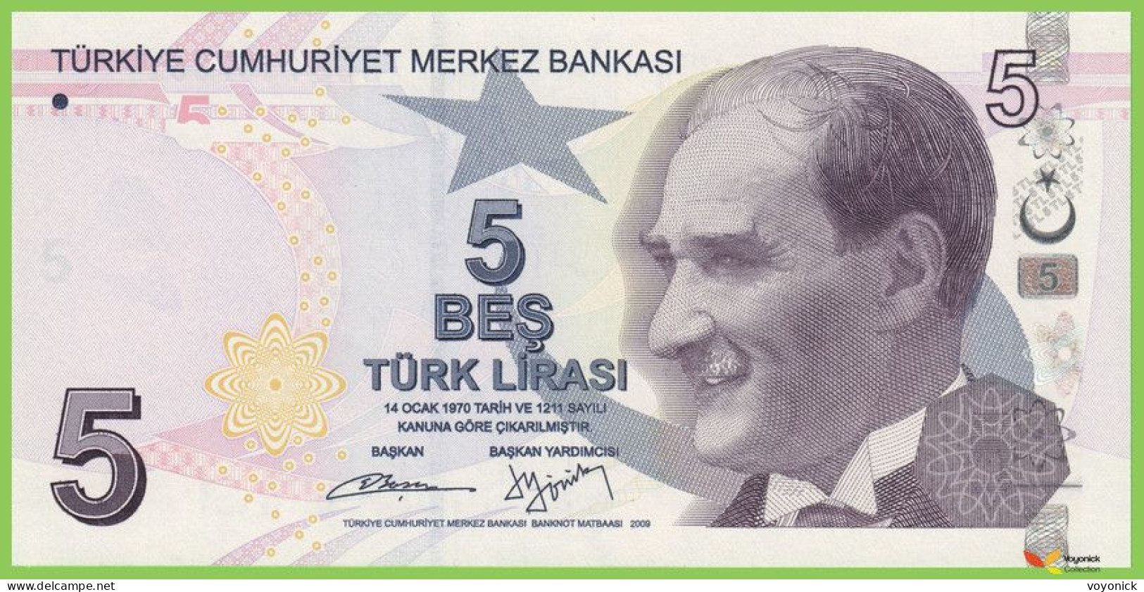 Voyo TURKEY 5 Lirasi 2009(2013) P222b B306a B034 UNC - Turkije