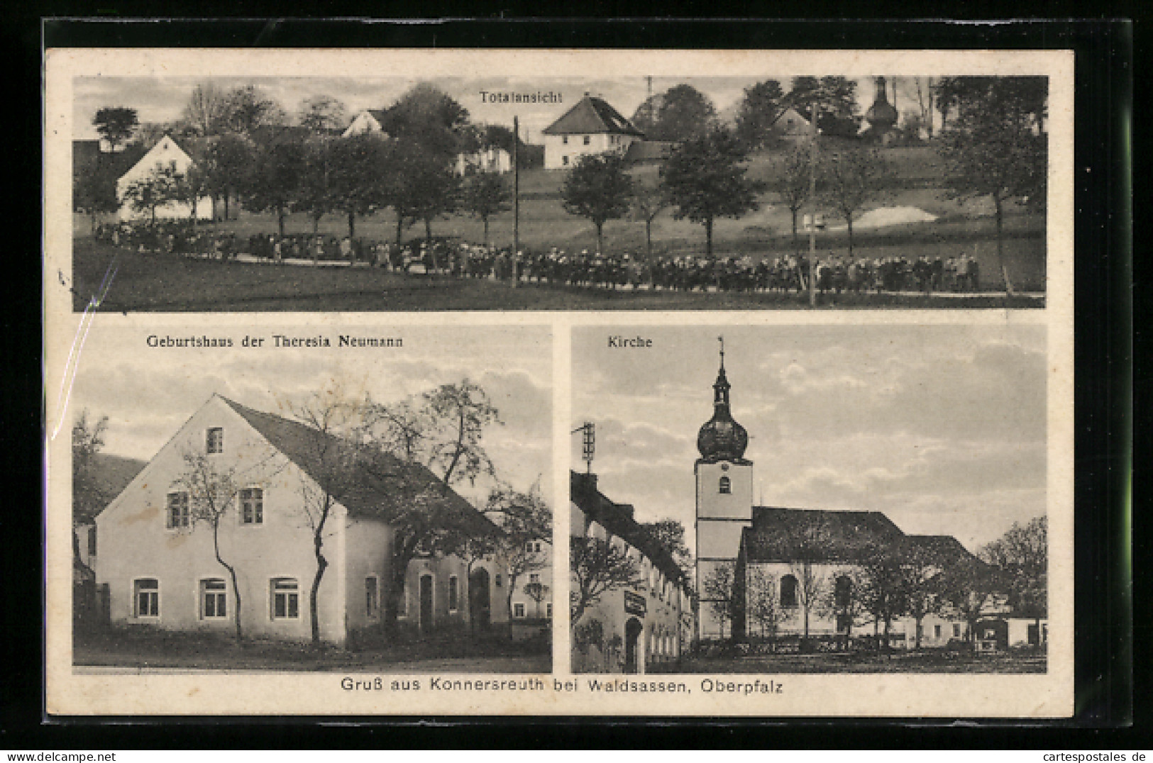 AK Konnersreuth B. Waldsassen, Geburtshaus D. Therese Neumann, Kirche  - Waldsassen