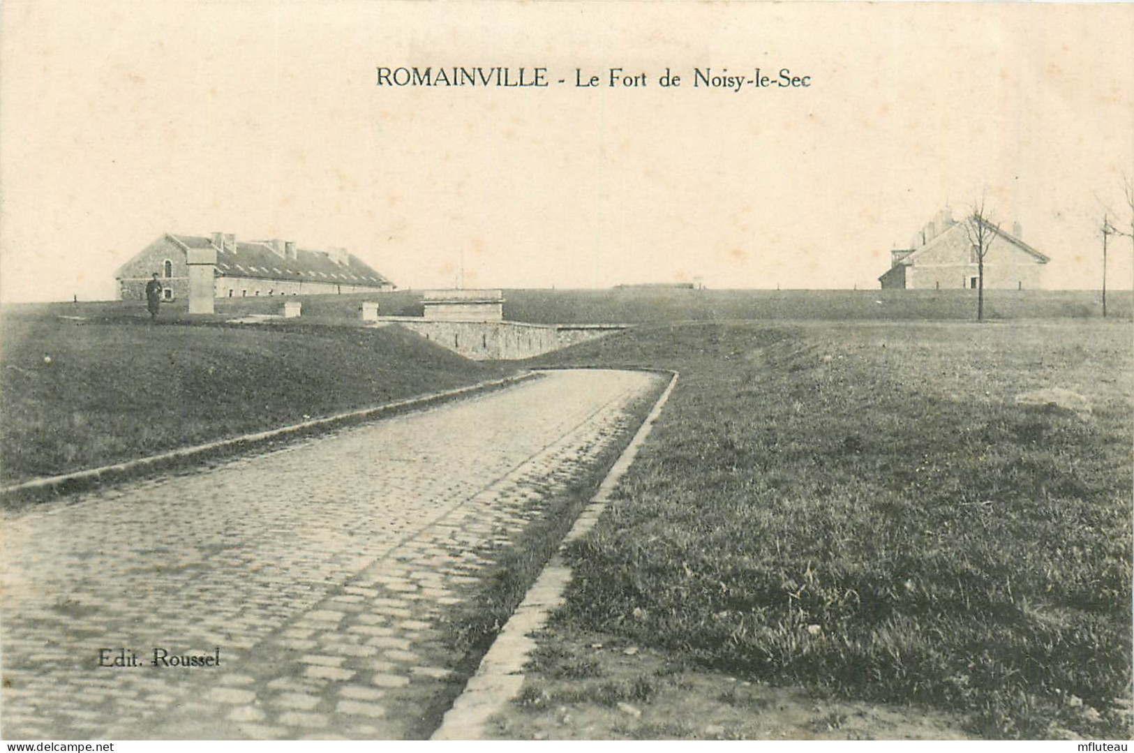 93* ROMAINVILLE  Le Fort E Noisy Le Sec         RL44,1175 - Romainville