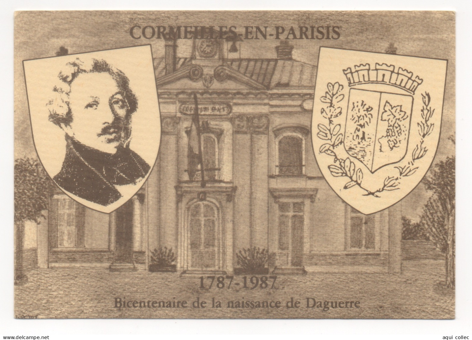 CORMEILLES-EN-PARISIS  95 BI-CENTENAIRE DE LA NAISSANCE DE L.J.M. DAGUERRE 1787 - 1987 - Cormeilles En Parisis