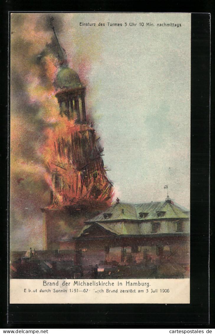 AK Hamburg-Neustadt, Brand An Der Michaeliskirche Am 3. Juli 1906  - Catastrophes