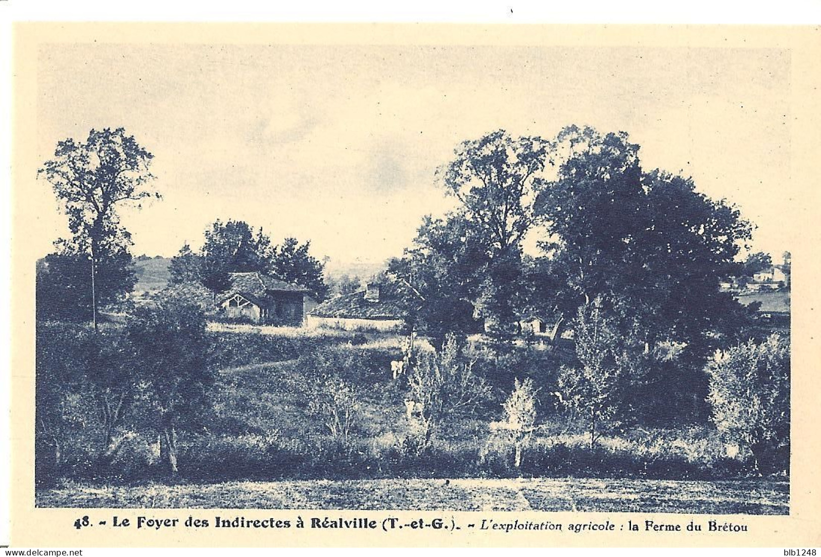 [82] Tarn Et Garonne > Foyer Des Indirectes De Realville  La Ferme De Bretou - Realville