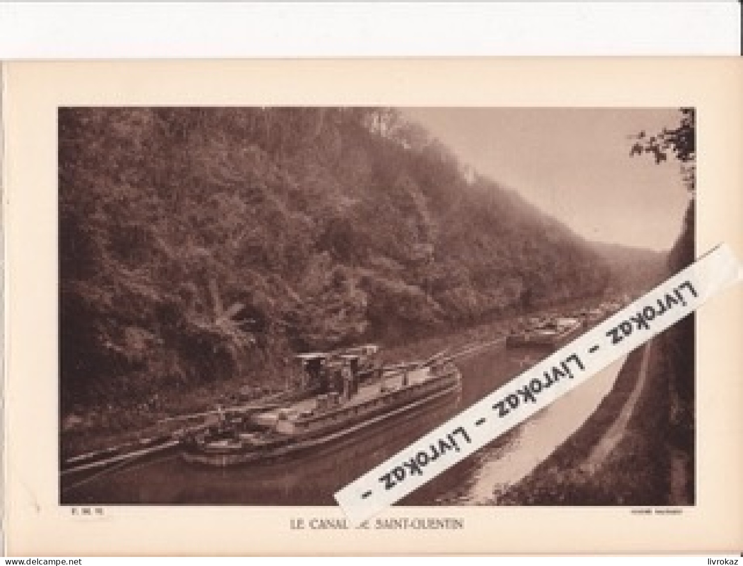 Péniches Près Du Tunnel De Riqueval, Canal De Saint-Quentin (Aisne), Photo Sépia Extraite D'un Livre Paru En 1933 - Unclassified