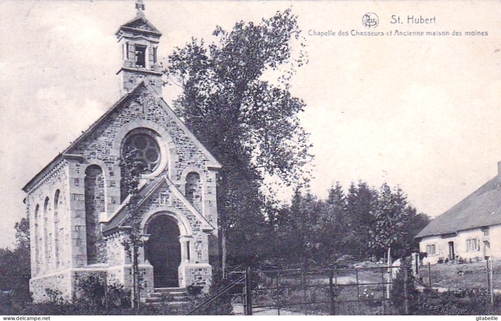 SAINT HUBERT - Chapelle Des Chasseurs Et Ancienne Maison Des Moines - Saint-Hubert