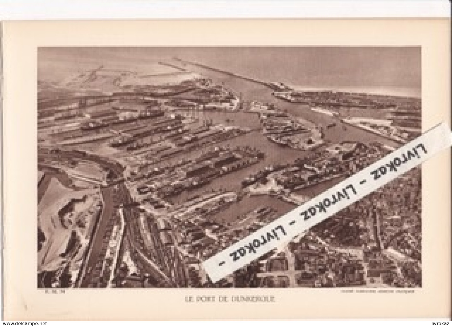 Vue Aérienne Du Port De Dunkerque (Nord), Photo Sépia Extraite D'un Livre Paru En 1933 - Unclassified