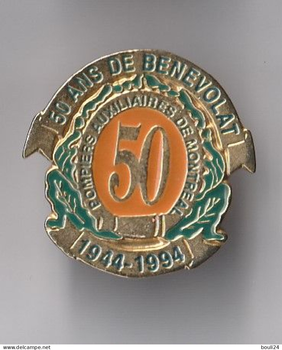 PIN'S   THEME POMPIERS DE MONTREAL  BENEVOLAT - Brandweerman