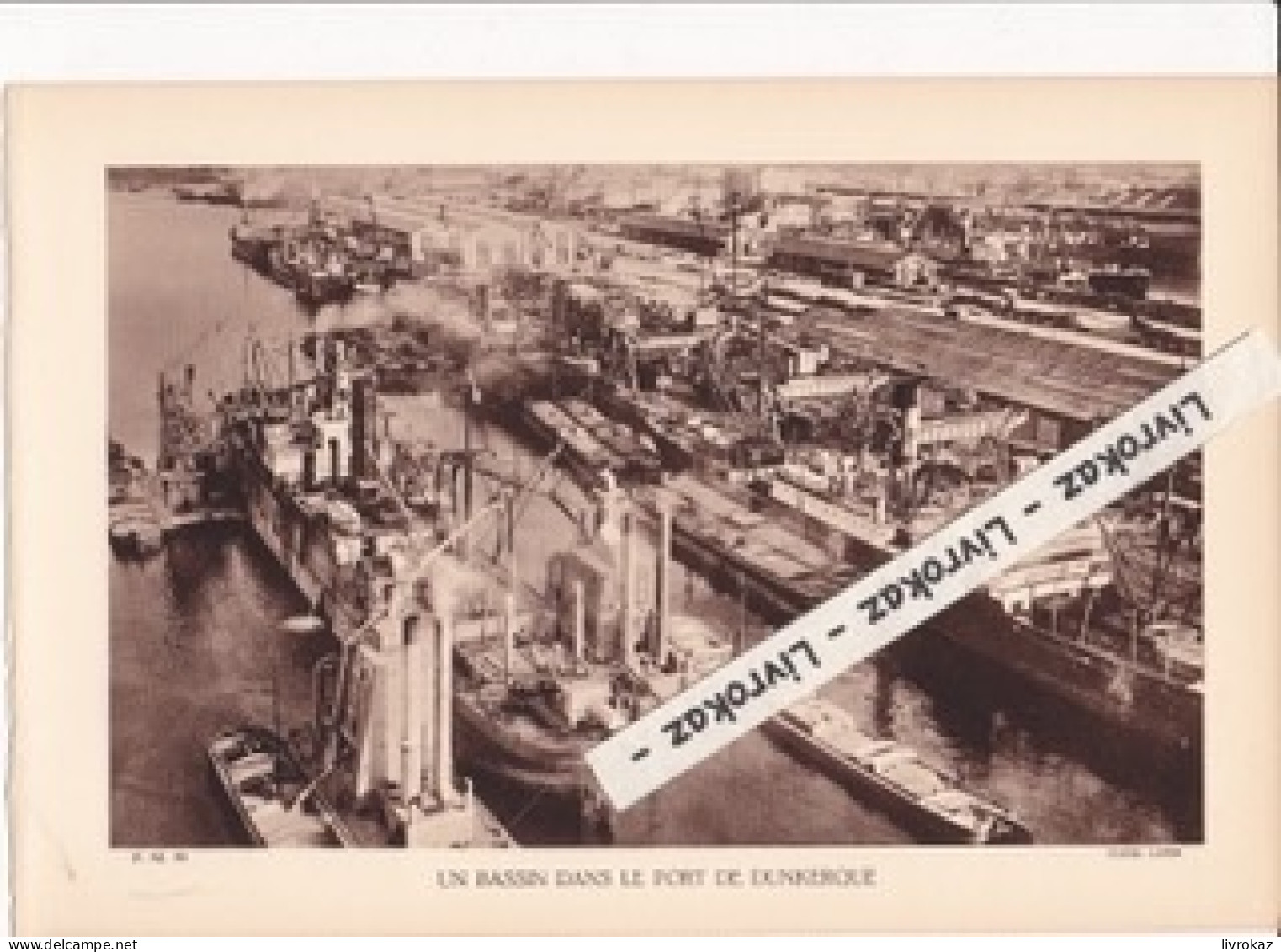 Un Bassin Dans Le Port De Dunkerque (Nord), Photo Sépia Extraite D'un Livre Paru En 1933 - Zonder Classificatie