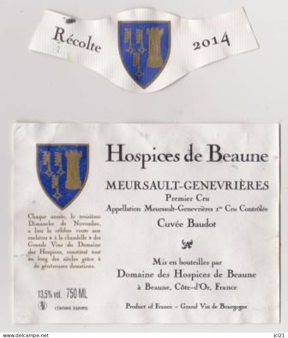 Etiquette Et Collerette HOSPICES DE BEAUNE " MEURSAULT GENEVRIERES 2014- Cuvée Baudot " (2943)_ev473 - Bourgogne