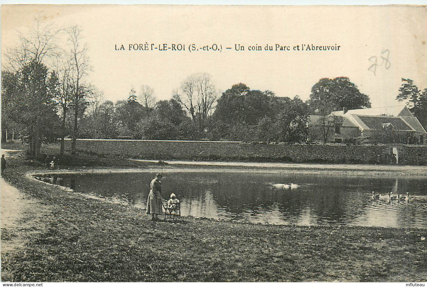 78* LA FORET LE ROI  Le Parc - Abreuvoir       RL28,0210 - 1939-44 Iris