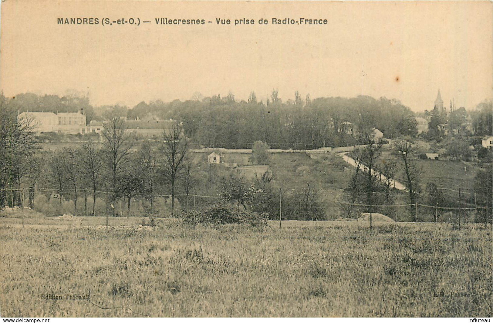 78* MANDRES  - Villecresnes - Vue Prise De « radio-france»     RL28,0199 - 1939-44 Iris