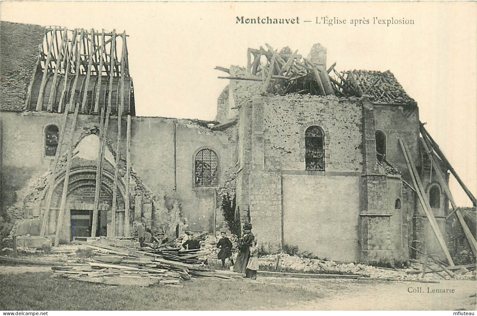 78* MONTCHAUVET   L Eglise Apres L Explosion    RL28,0196 - 1939-44 Iris