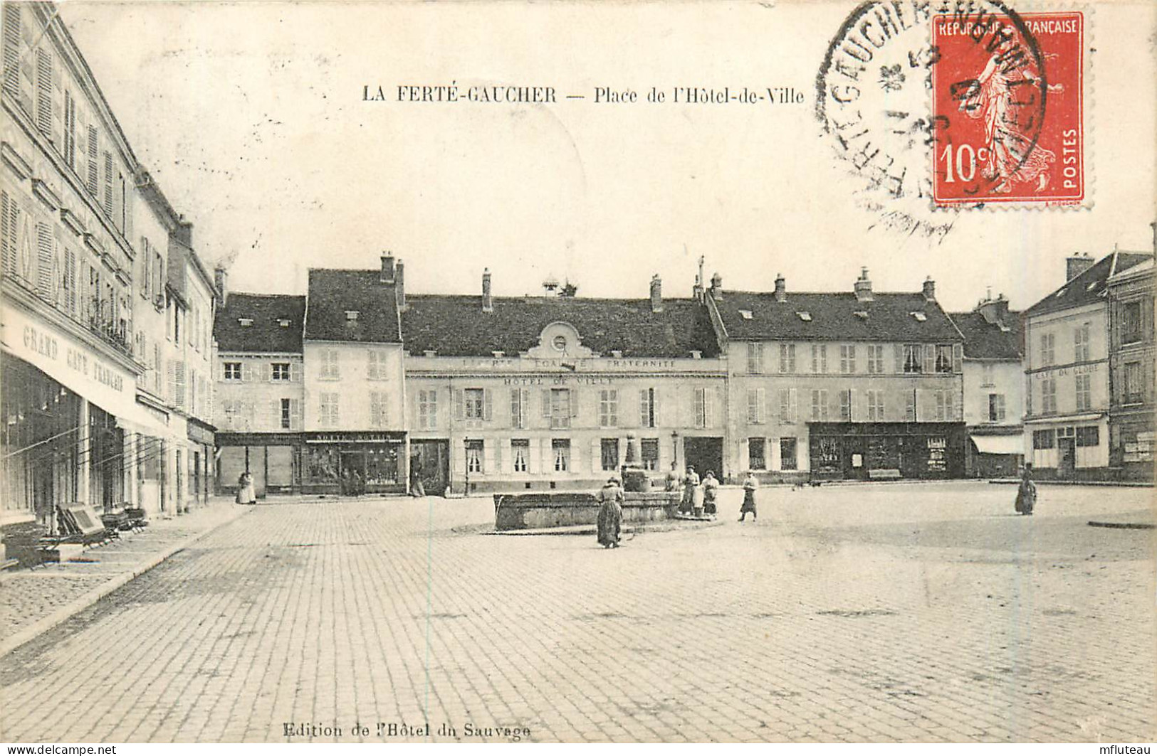 77* LA FERTE GAUCHER  Place Hotel De Ville     RL31,0044 - La Ferte Gaucher