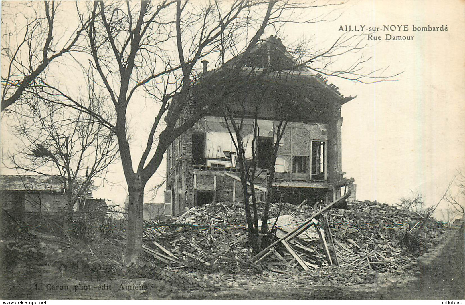 80* AILLY S/NOYE  Bombarde - Rue Damour - Ruines WW1  RL31,0489 - Ailly Sur Noye