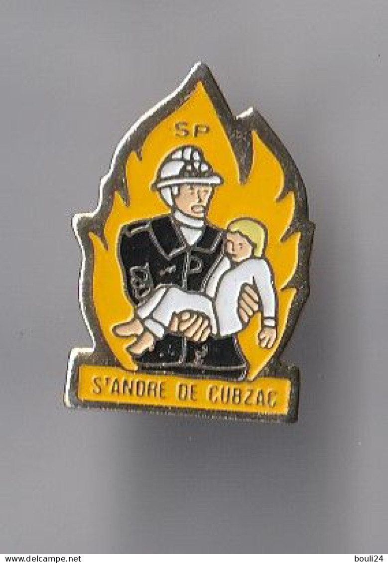 PIN'S   THEME  POMPIERS DE SAINT ANDRE DE CUBZAC  EN GIRONDE - Feuerwehr