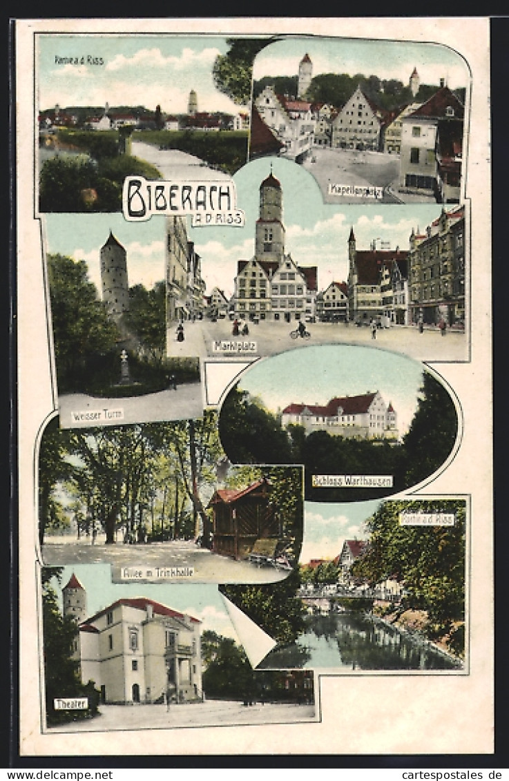 AK Biberach, Kapellenplatz, Weisser Turm, Schloss Warthausen  - Biberach