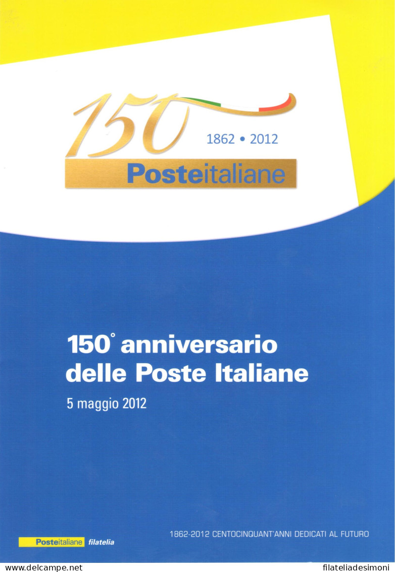 2012 Italia - Repubblica, Folder - 150 Poste Italiane - MNH** - Presentation Packs