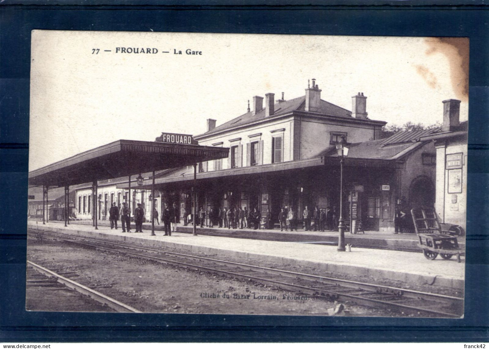 54. Frouard. La Gare - Frouard