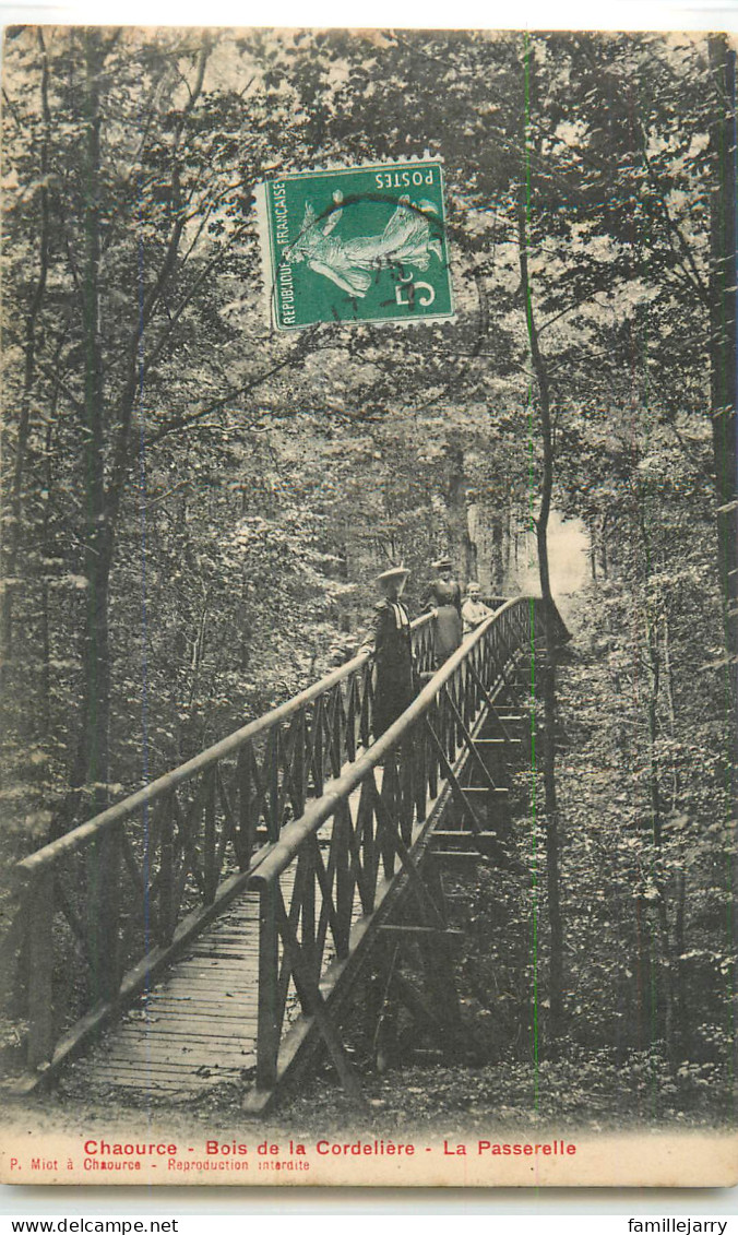 37607 - CHAOURCE - BOIS DE LA CORDELLIERE / LA PASSERELLE - Chaource