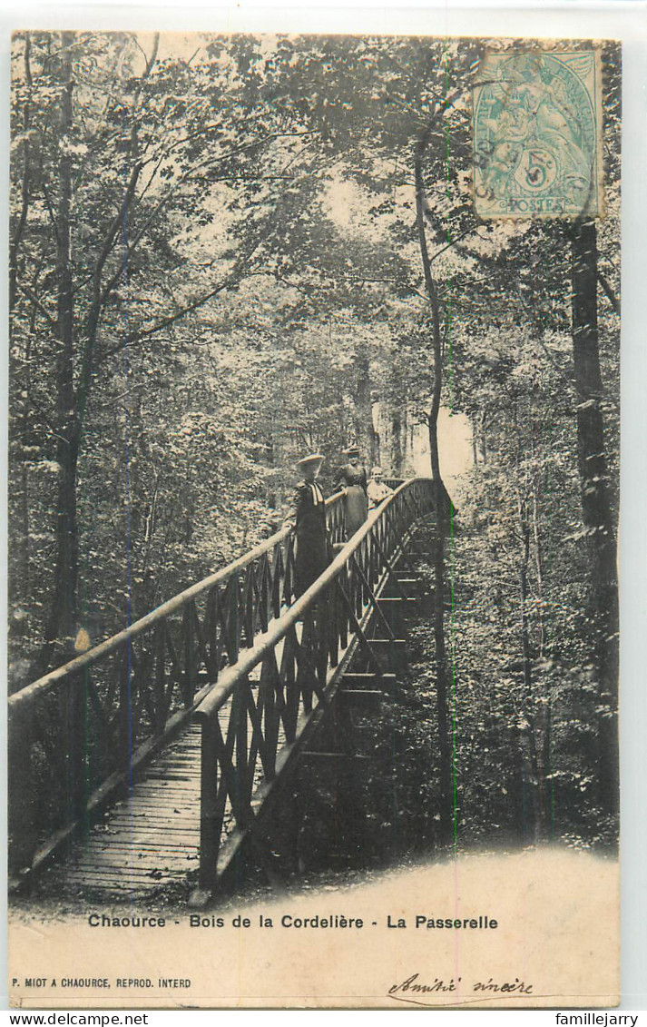 37605 - CHAOURCE - BOIS DE LA CORDELLIERE / LA PASSERELLE - Chaource