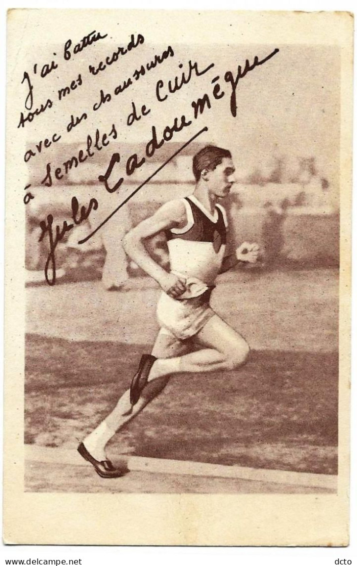 Sports Course à Pied. Jules  Ladoumègue A Battu Ses Records Avec Chaussures à Semelles De Cuir !, Cpa - Sporters