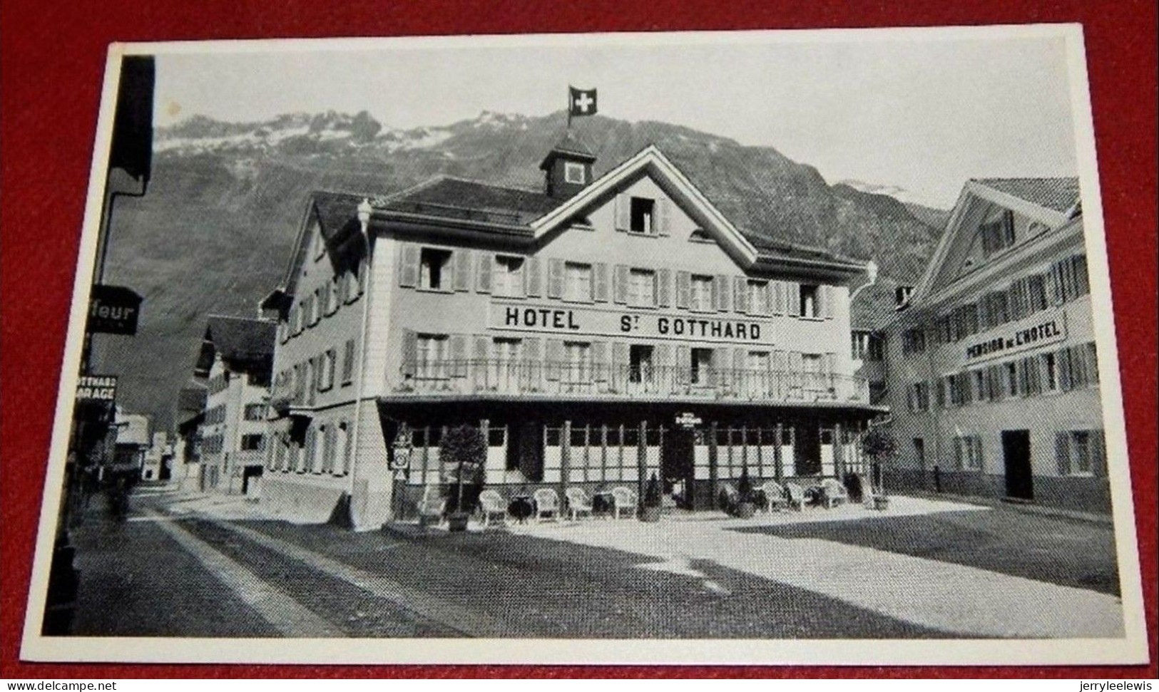 ANDERMATT  -  Hôtel St. Gotthard  - - Andermatt