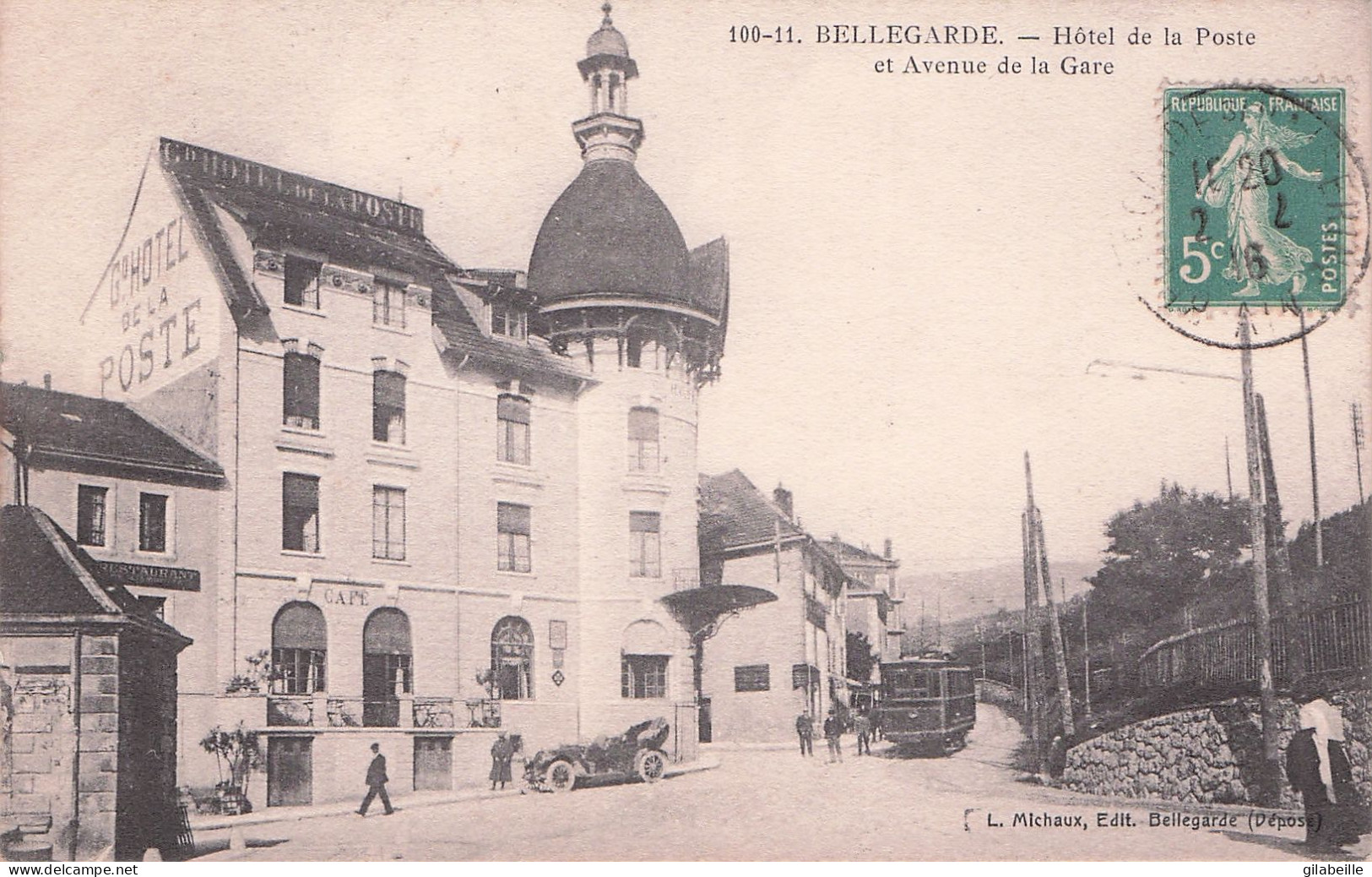 01 - BELLEGARDE Sur VALSERINE - Hotel De La Poste Et Avenue De La Gare - Bellegarde-sur-Valserine