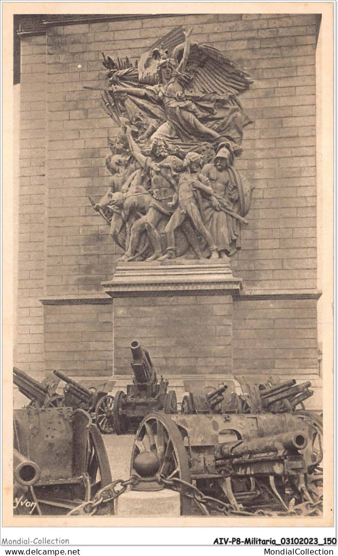 AIVP8-0816 - MILITARIA - LA MARSEILLAISE DE RUDE - BAS RELIEF DE L'ARC DE TRIOMPHE  - Monumentos A Los Caídos