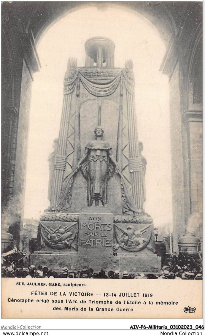 AIVP6-0556 - MILITARIA - FETES DE LA VICTOIRE - 13-14 JUILLET 1919  - Monumentos A Los Caídos