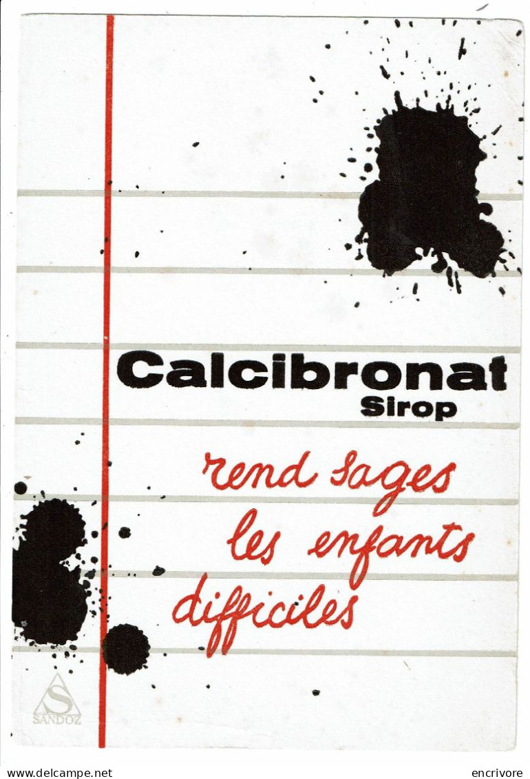 Buvard SANDOZ CALCIBRONAT Rend Sage Les Enfants Difficiles - Drogheria