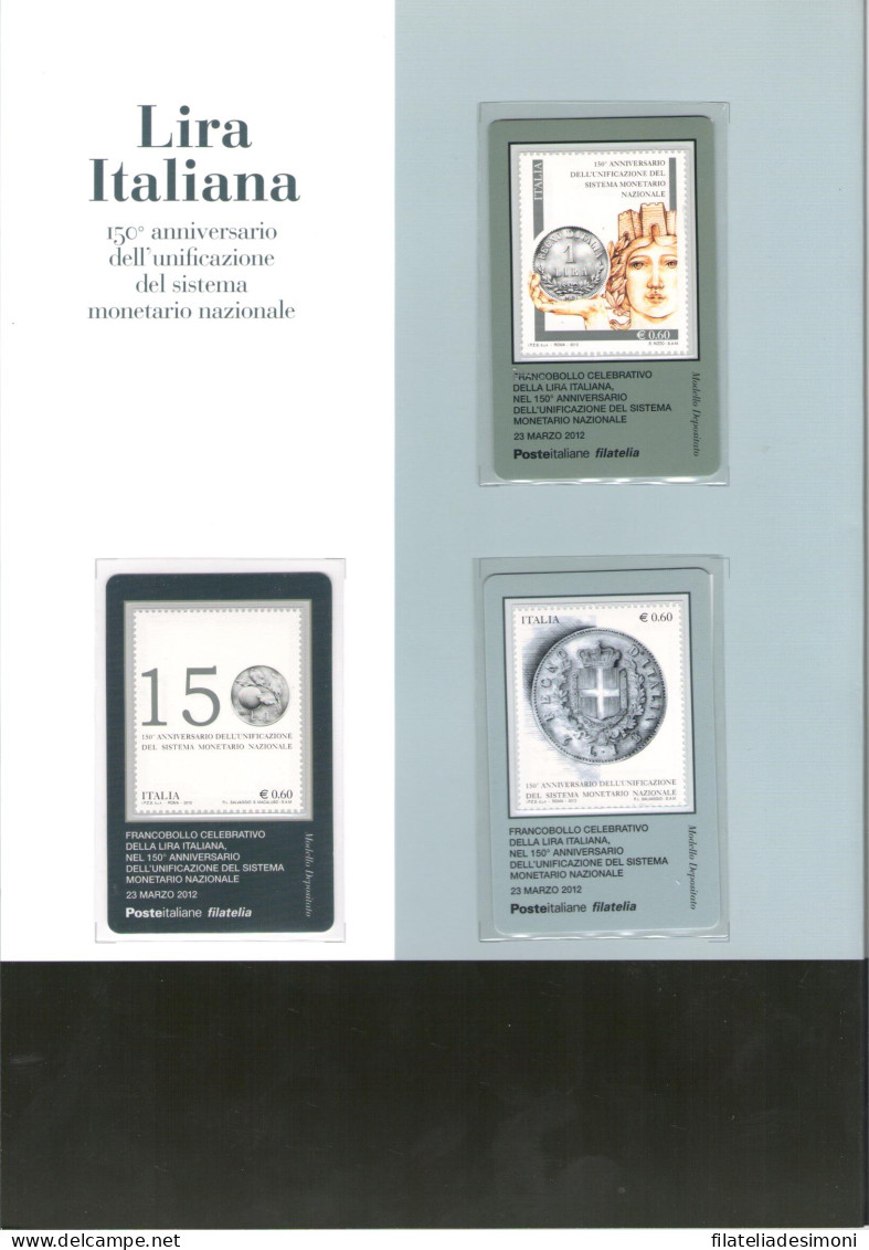 2012 Italia - Repubblica - Folder 150 Anniversario Lira Italiana, Con Foglietto N. 17 In Lamina D' Argento - MNH** SOTTO - Geschenkheftchen