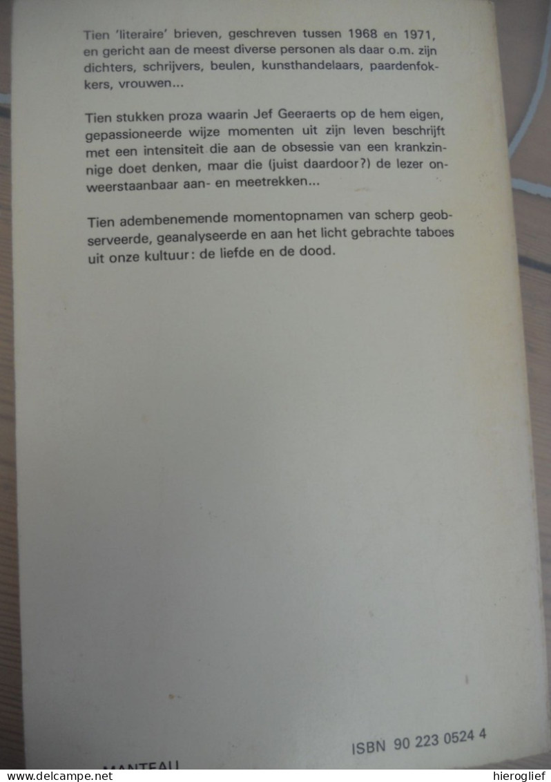 TIEN BRIEVEN RONDOM LIEFDE EN DOOD Door Jef Geeraerts 1976 ° Antwerpen + Gent Van Der Heiden - Literature