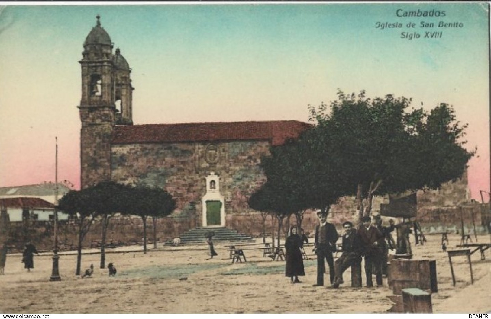 E - ESPAGNE : CAMBADOS - Iglesia De San Benito: Siglo XVIII. - Pontevedra