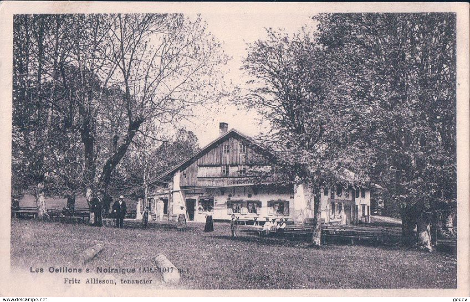 Noiraigue NE, Restaurant Fritz Allisson Tenancier, Ferme Des Oeillons Creux Du Van (1017) - Noiraigue 