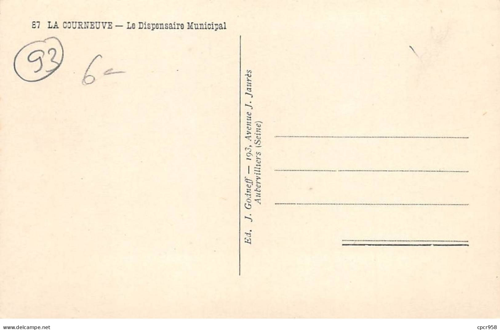 93 - La Courneuve - SAN23220 - Le Dispensaire Municipal - CPSM 14X9 Cm - La Courneuve