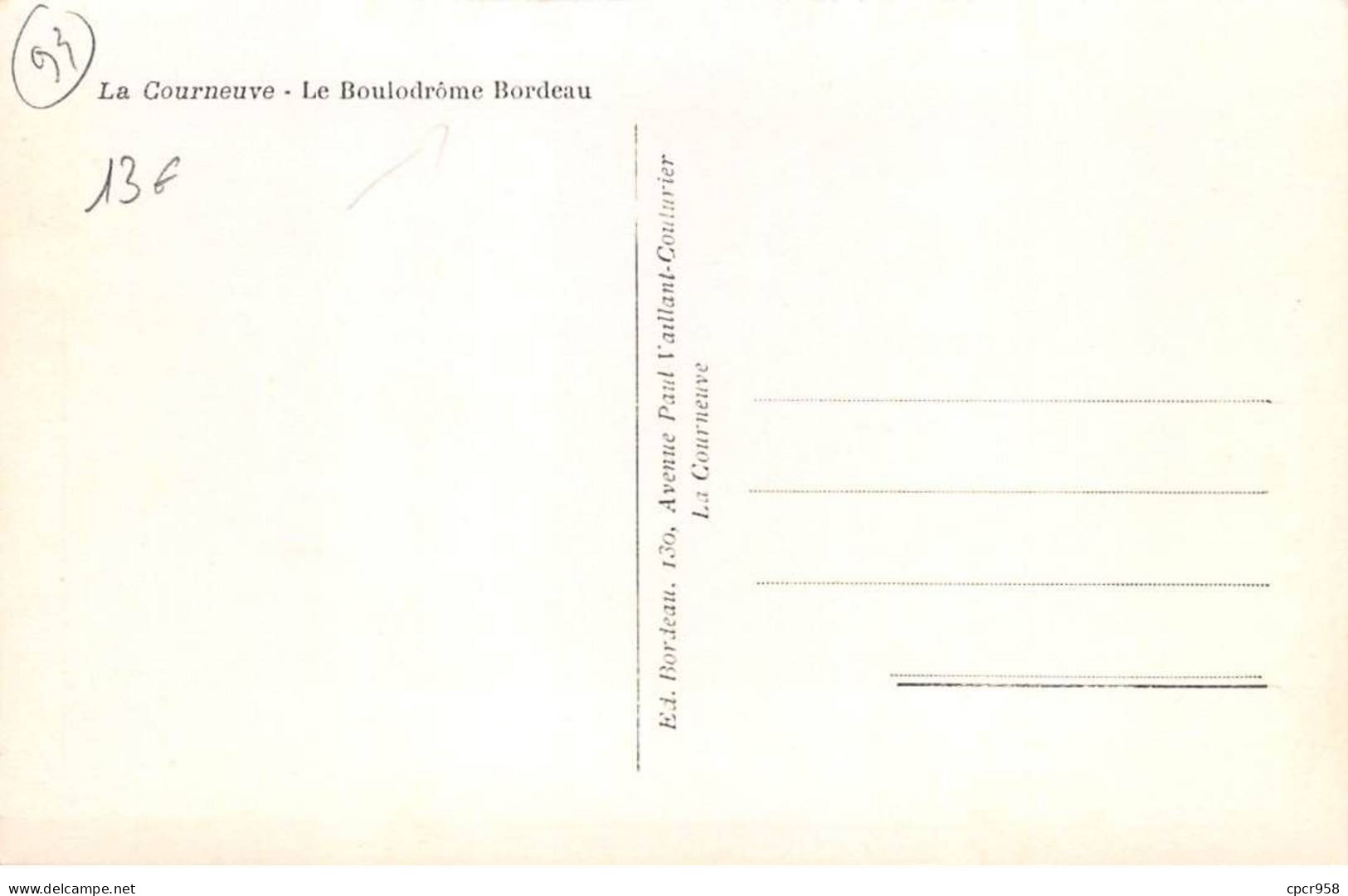 93 - LA COURNEUVE - SAN27531 - Le Boulodrome Bordeau - CPSM 14X9 Cm - La Courneuve