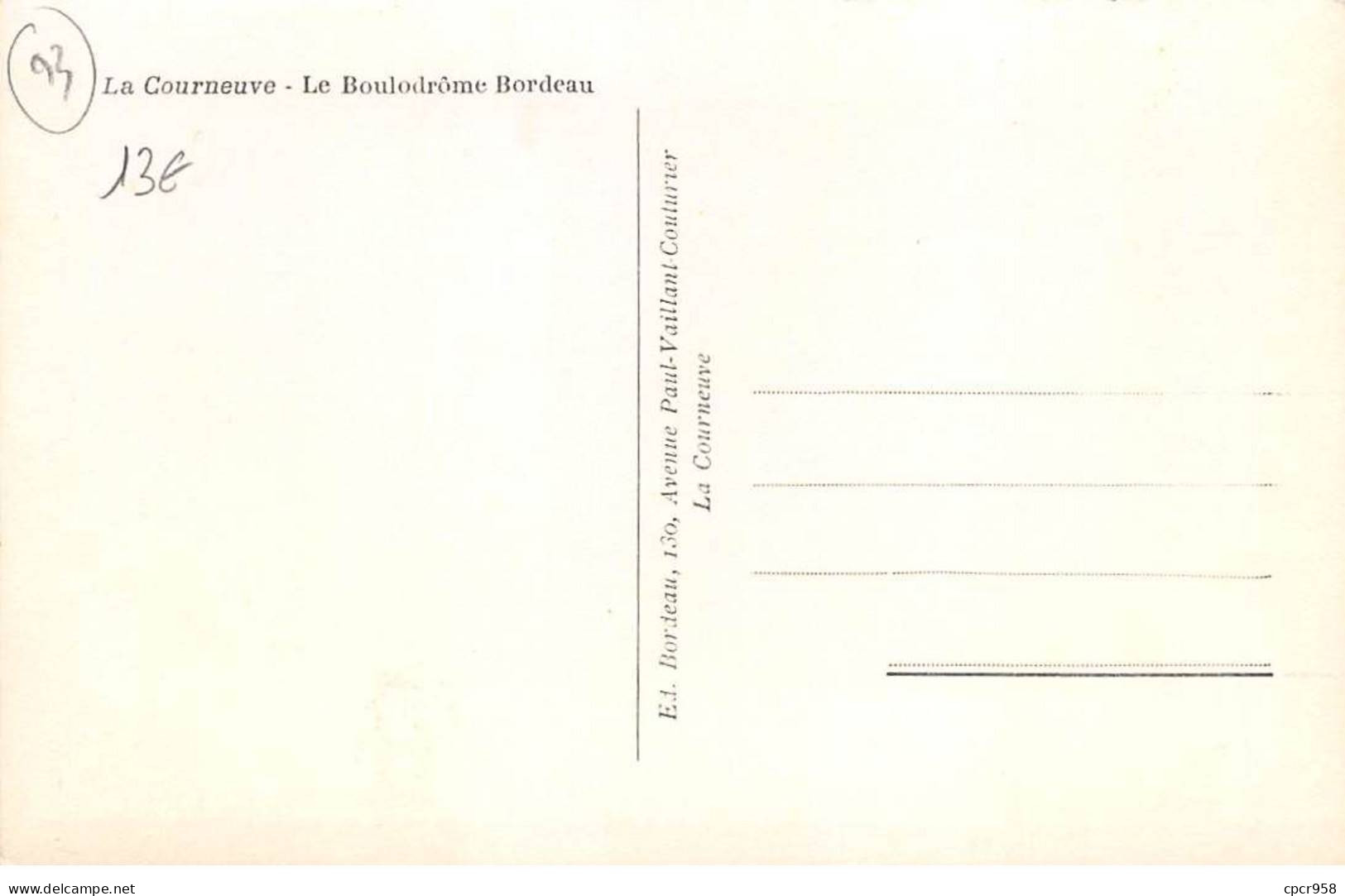 93 - LA COURNEUVE - SAN27530 - Le Boulodrome Bordeau - CPSM 14X9 Cm - La Courneuve