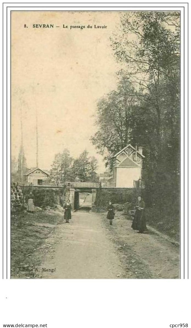 93.SEVRAN.LE PASSAGE DU LAVOIR - Sevran