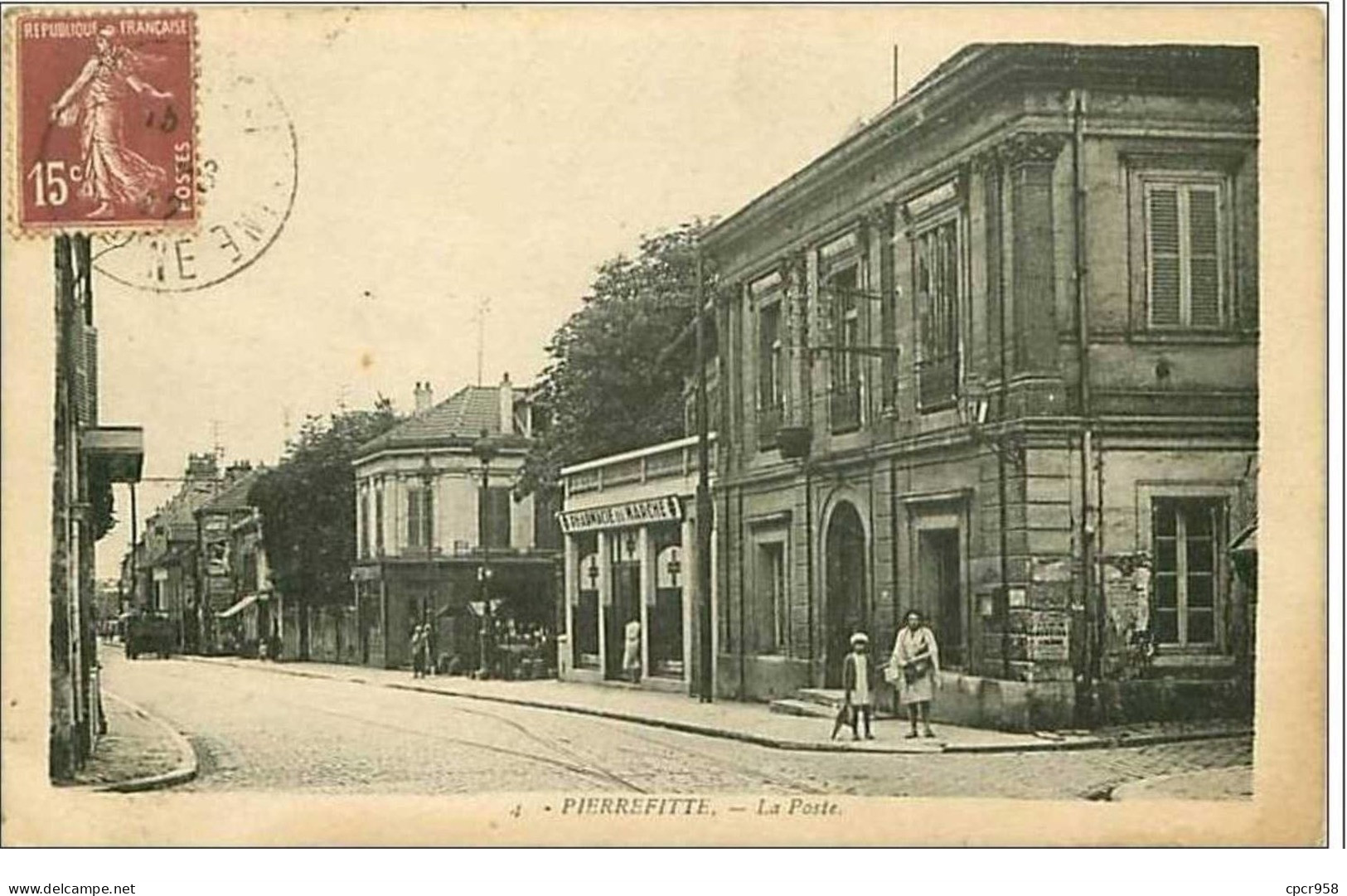 93.PIERREFITTE.LA POSTE.PHARMACIE DU MARCHE - Pierrefitte Sur Seine