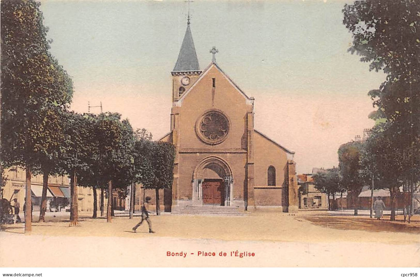 93.AM19228.Bondy.Place De L'église - Bondy