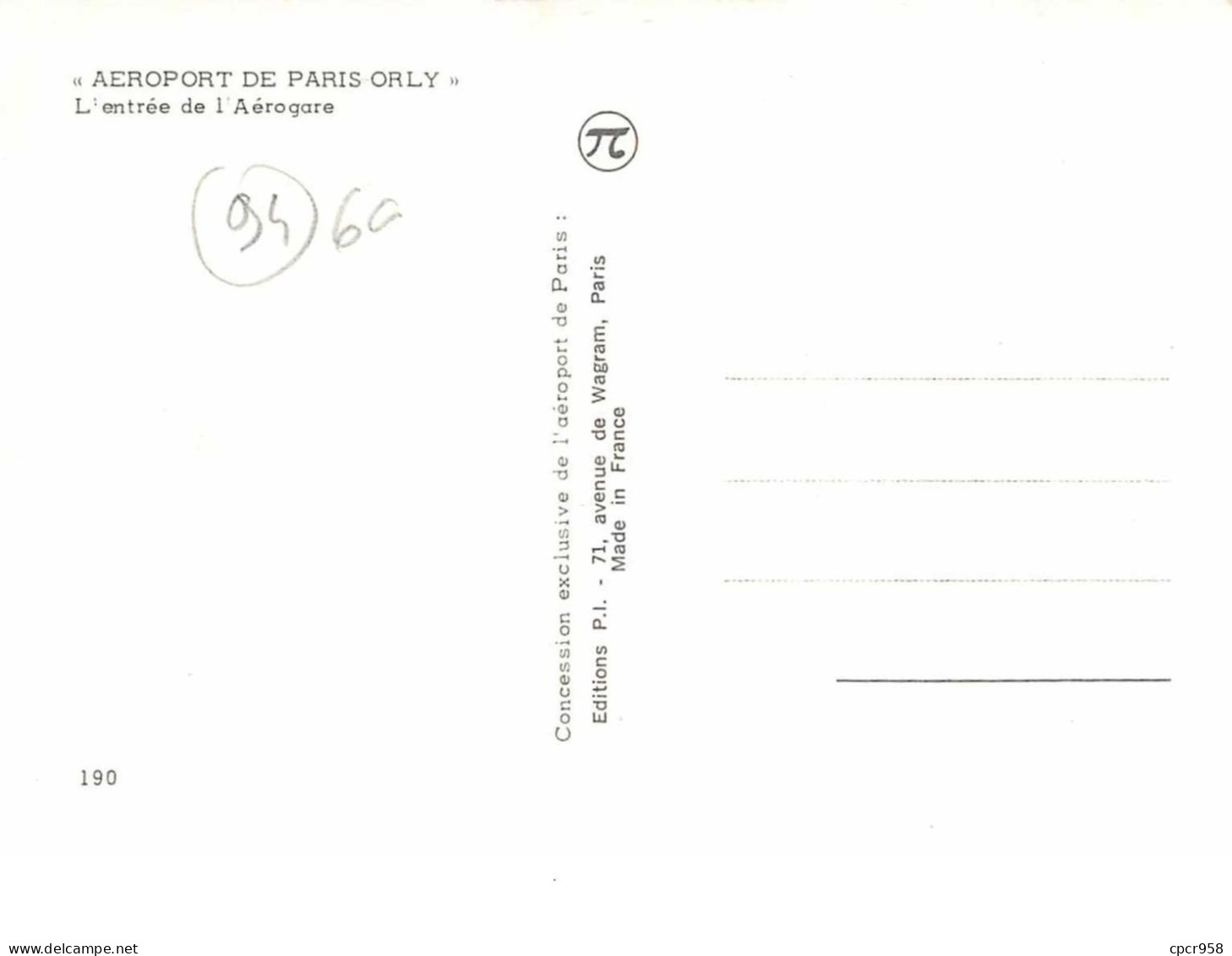 94 .  N°200859 .  ORLY  .   AEROPORT DE PARIS-ORLY L ENTREE DE L AEROGARE .  CPSM . 14,5 X 10,5 - Orly