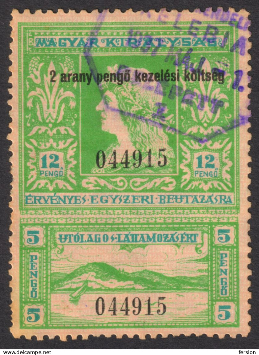 1932 Hungary Consular VISA Revenue Tax LAKE BALATON Tihany Abbey Church Matthias KING 12 2 Gold Pengő OVERPRINT Kelebia - Revenue Stamps