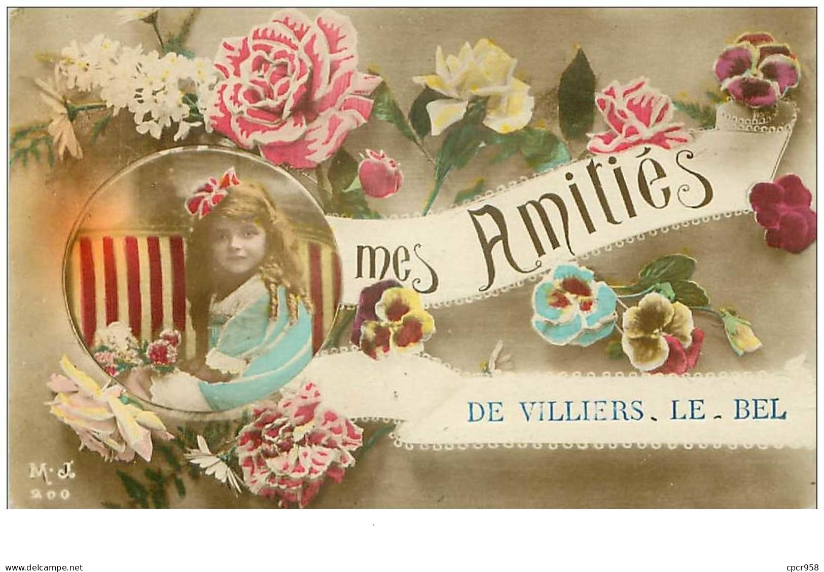 95 . N°41205 . Villiers Le Bel. Mes Amitiés - Villiers Le Bel