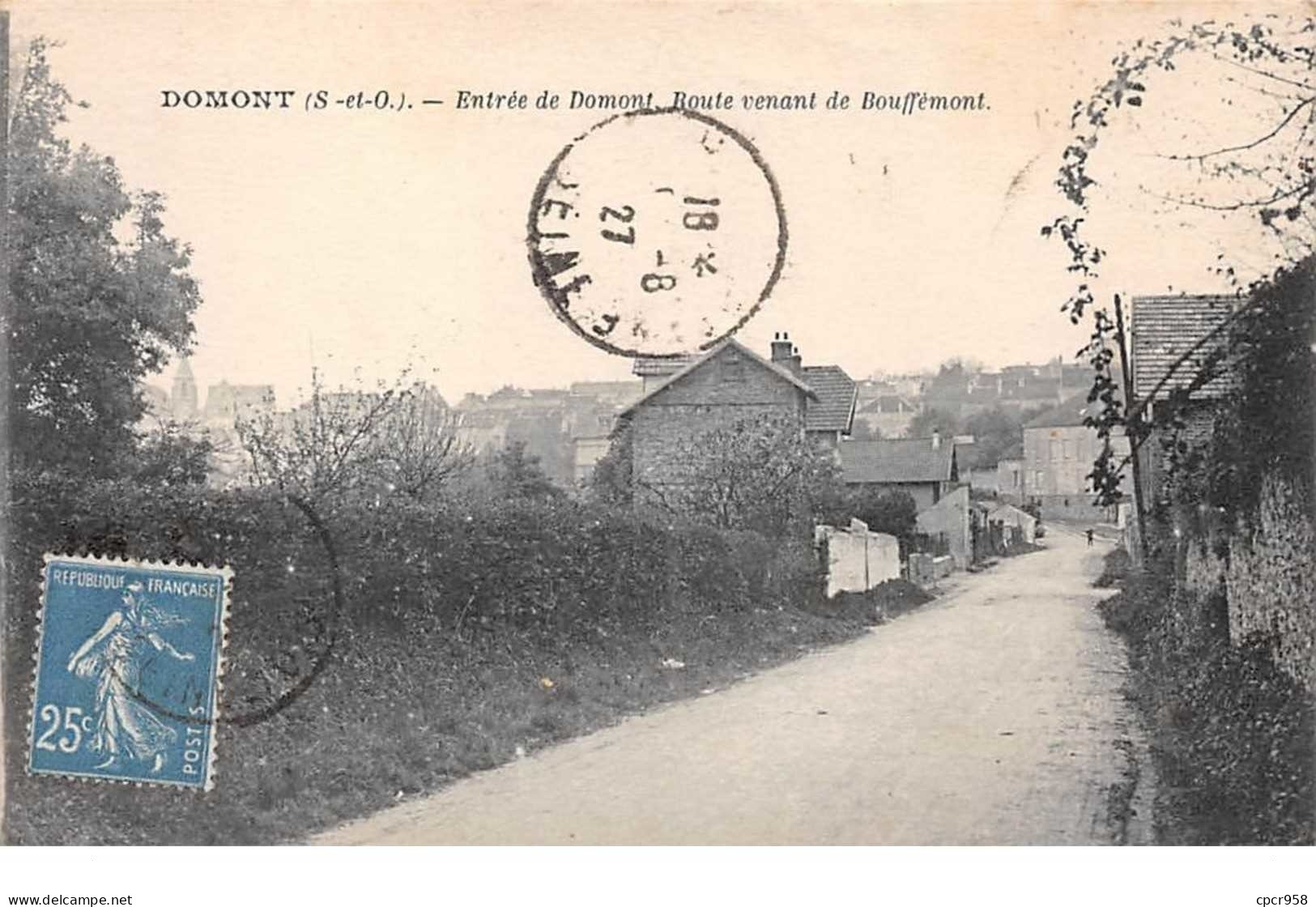 95. N°104125 .domont .entree De Domont .route Venant De Bouffemont  . - Domont