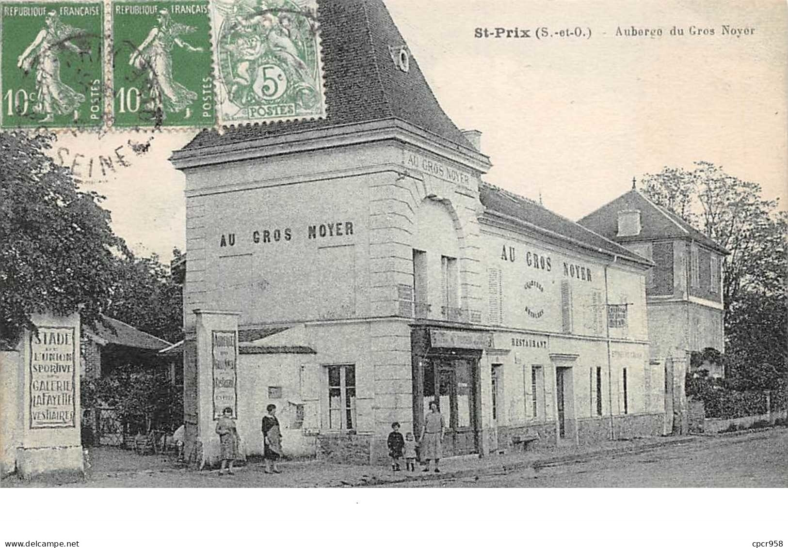 95 . N°51721 . St Prix . Auberge Du Gros Noyer - Saint-Prix