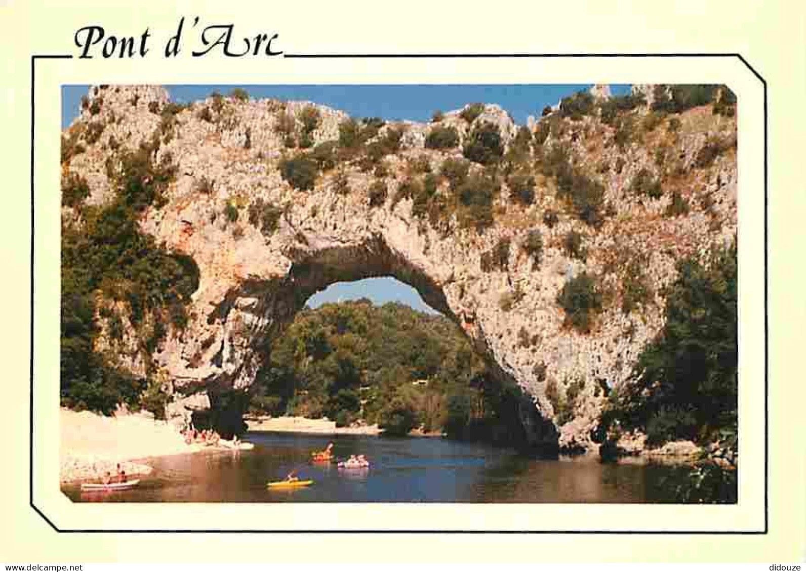 07 - Ardèche - Gorges De L'Ardèche - Le Pont D'Arc - Canoë Kayak - Flamme Postale De Joyeuse - CPM - Voir Scans Recto-Ve - Vallon Pont D'Arc