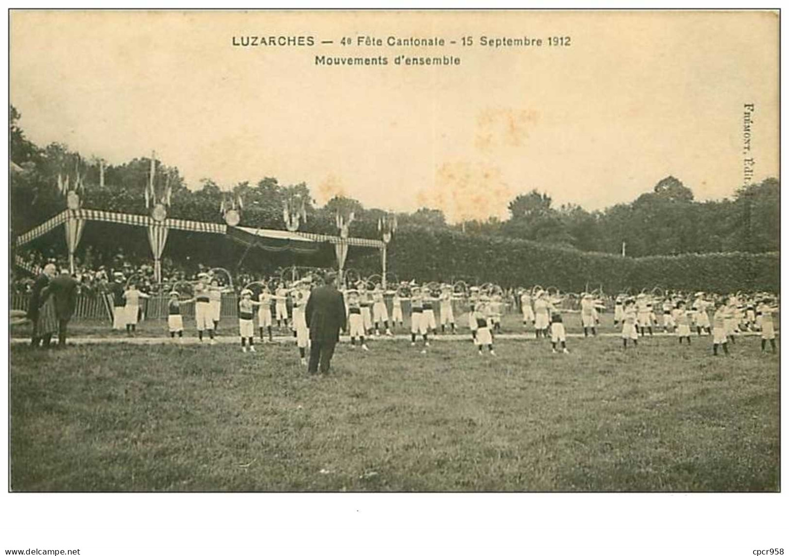 95.LUZARCHES.n°107.4eme FETE CANTONALE.15 SEPTEMBRE 1912.MOUVEMENT D'ENSEMBLE.RARE - Luzarches