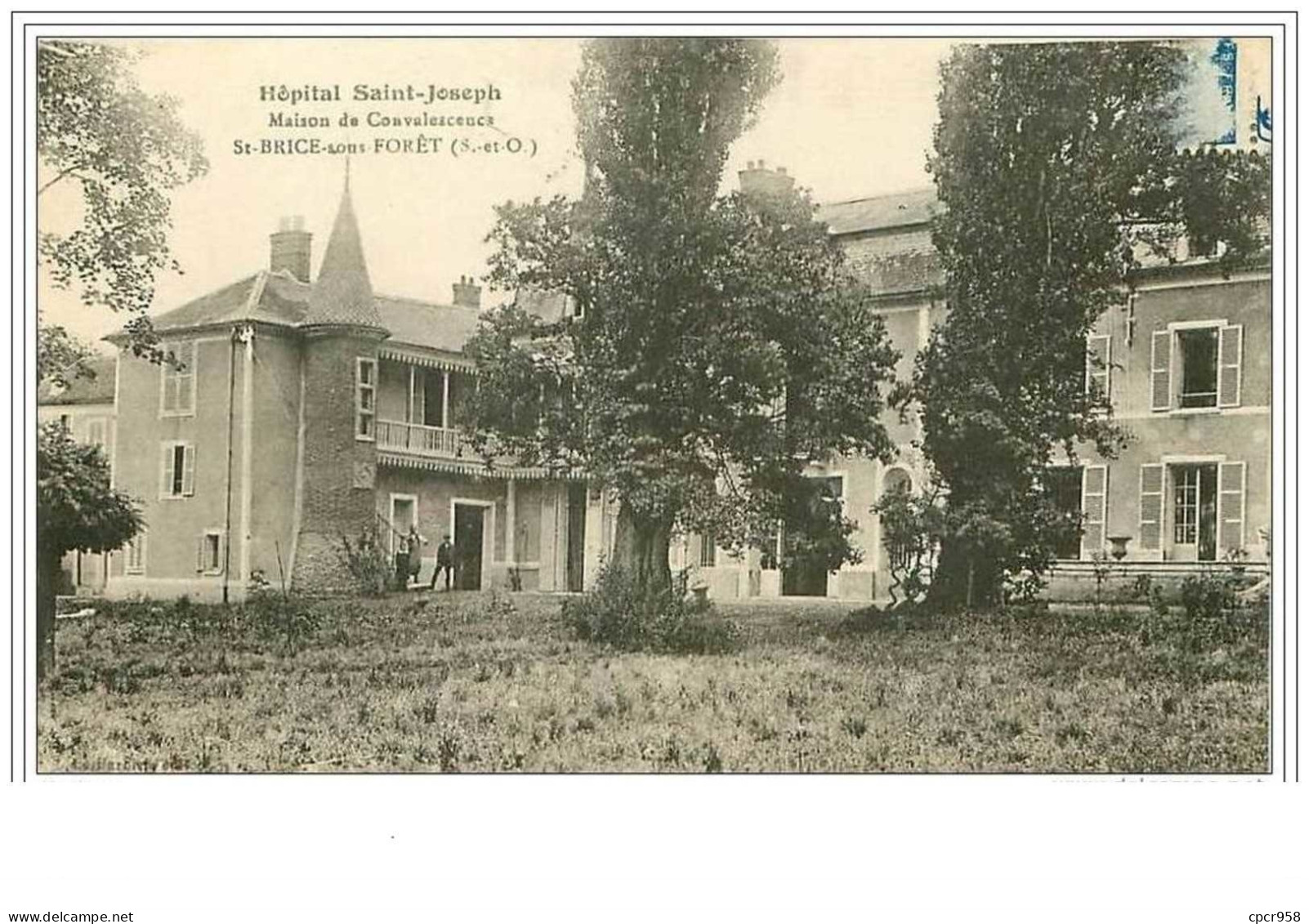 95.ST BRICE SOUS FORET.MAISON DE CONVALESCENCE.HOPITAL ST JOSEPH - Saint-Brice-sous-Forêt