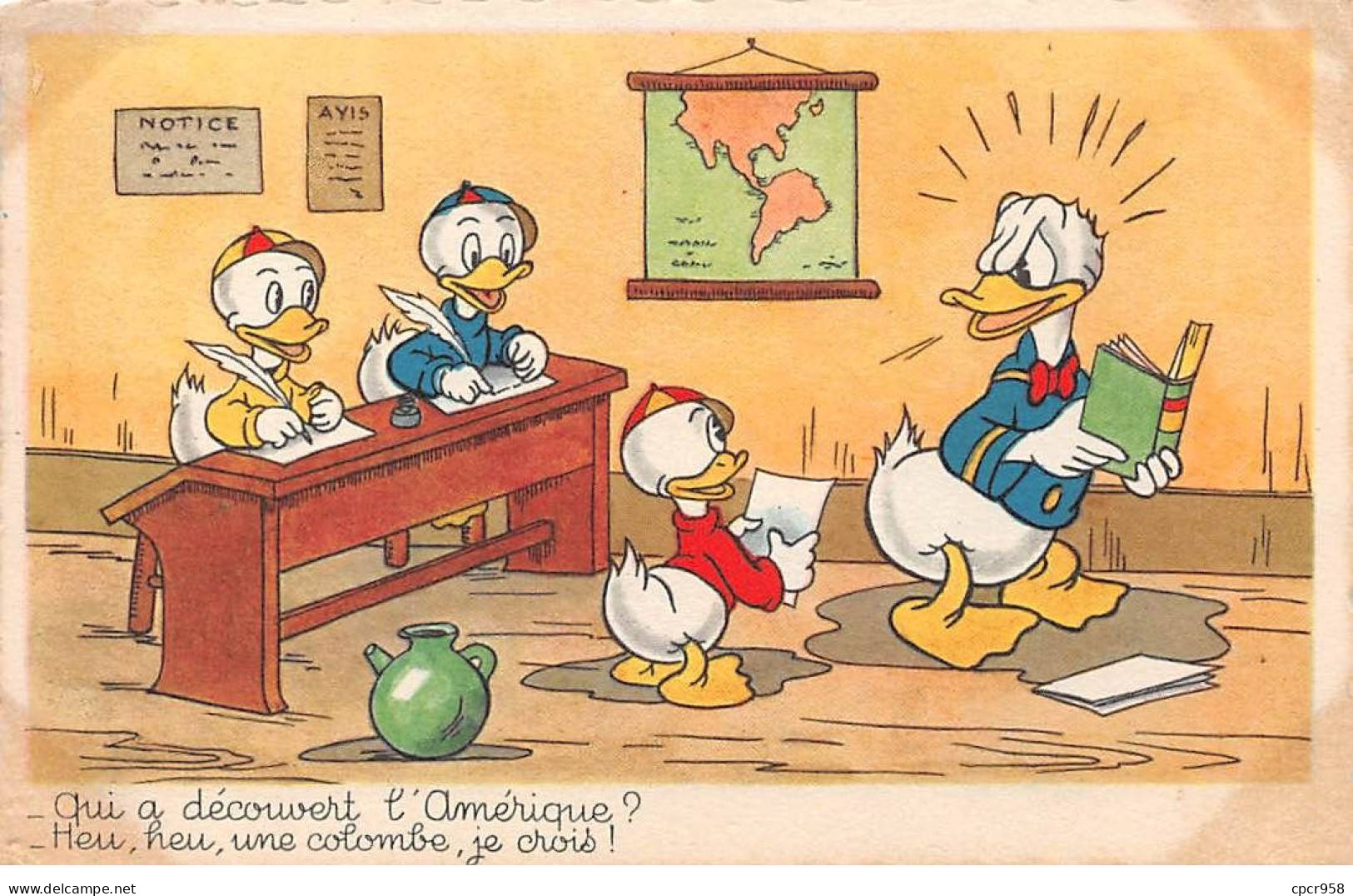 Disney - N°92058 - Qui A Découvert L'Amérique. Heu, Heu, Une Colombe, Je Crois - Donald Et Ses Neveux - Disneyland