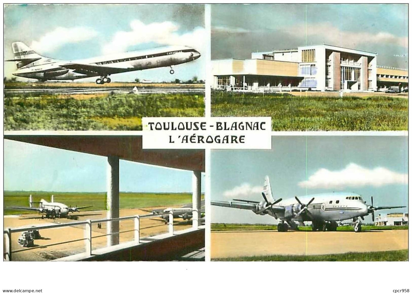 AVIATION.n°13063.TOULOUSE-BLAGNAC.L'AEROGARE.CPSM - Aerodromi